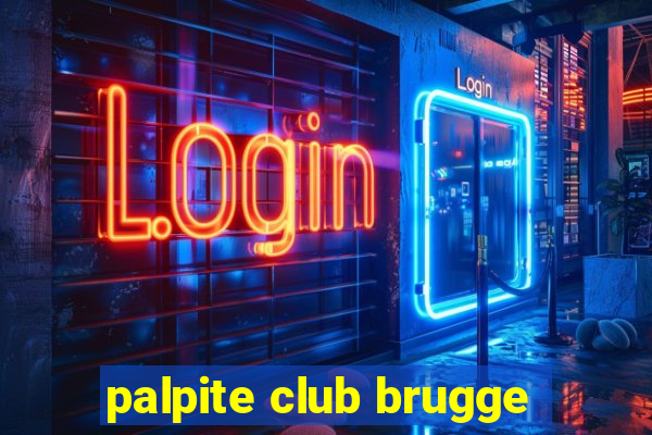 palpite club brugge